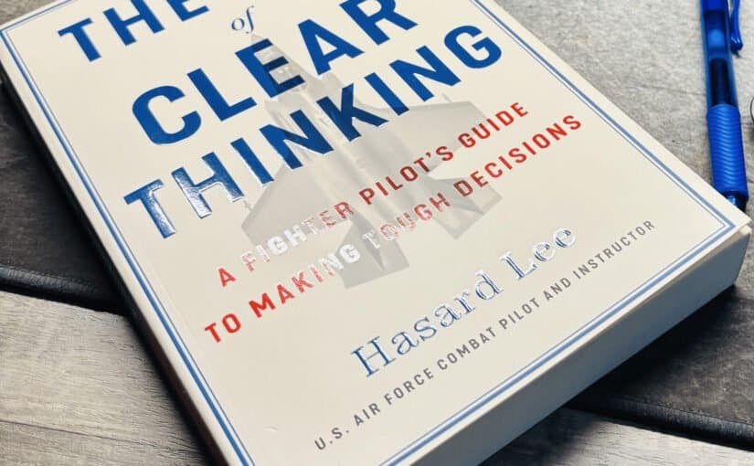The Art of Clear Thinking